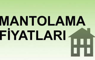 Mantolama Fiyatları